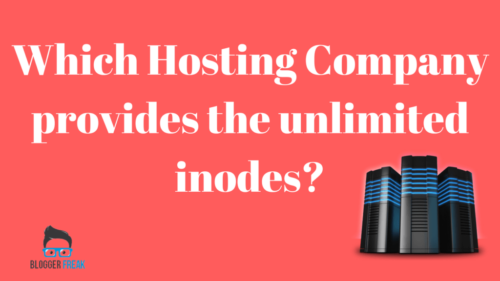 Best Hosting with unlimited Inodes