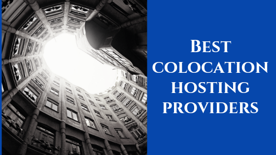 Best Colocation Hosting