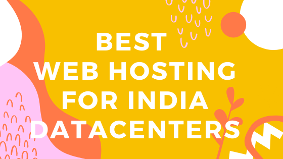 Web Hosting with India Datacenters