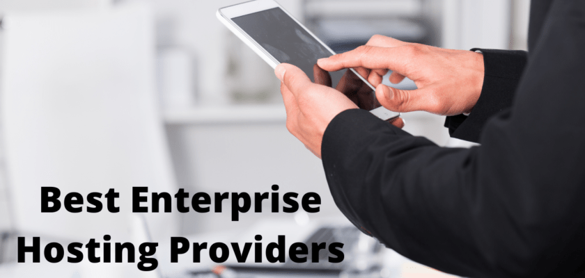 Best Enterprise Hosting Providers