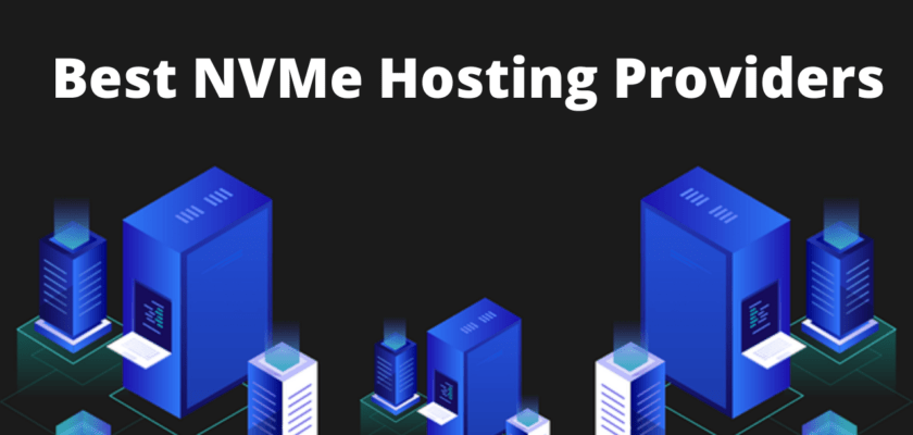 Best NVMe Hosting Providers